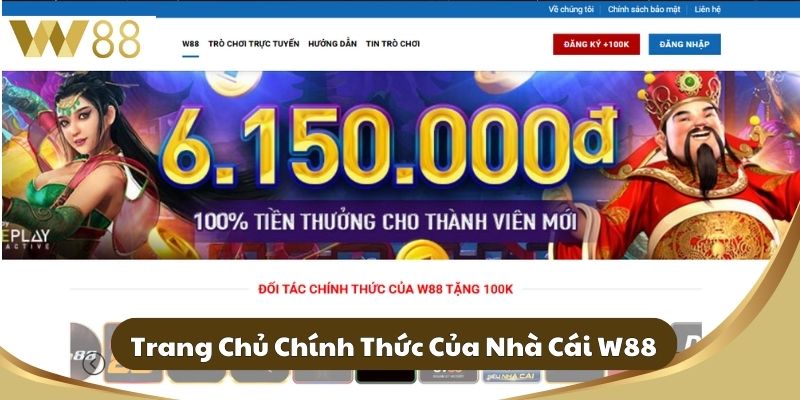 Trang Chủ Chính Thức Của Nhà Cái W88